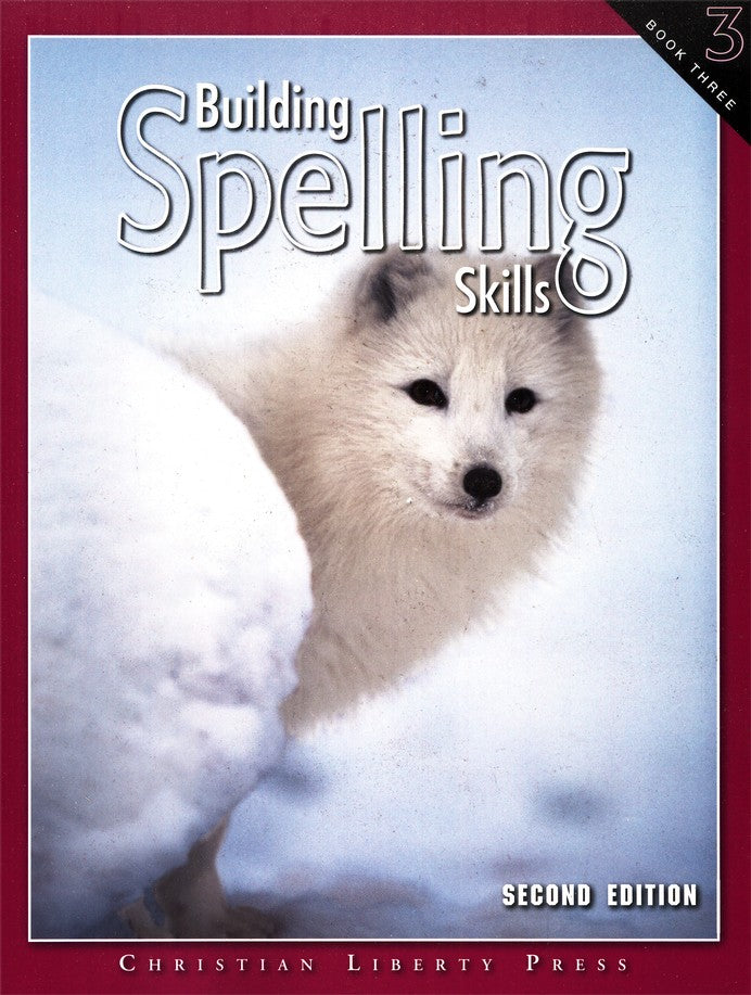 Building Spelling Skills Book 3, Second Edition, Grade 3 Workbook