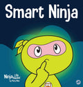 Smart Ninja: A Children's Book for Growth Mindset