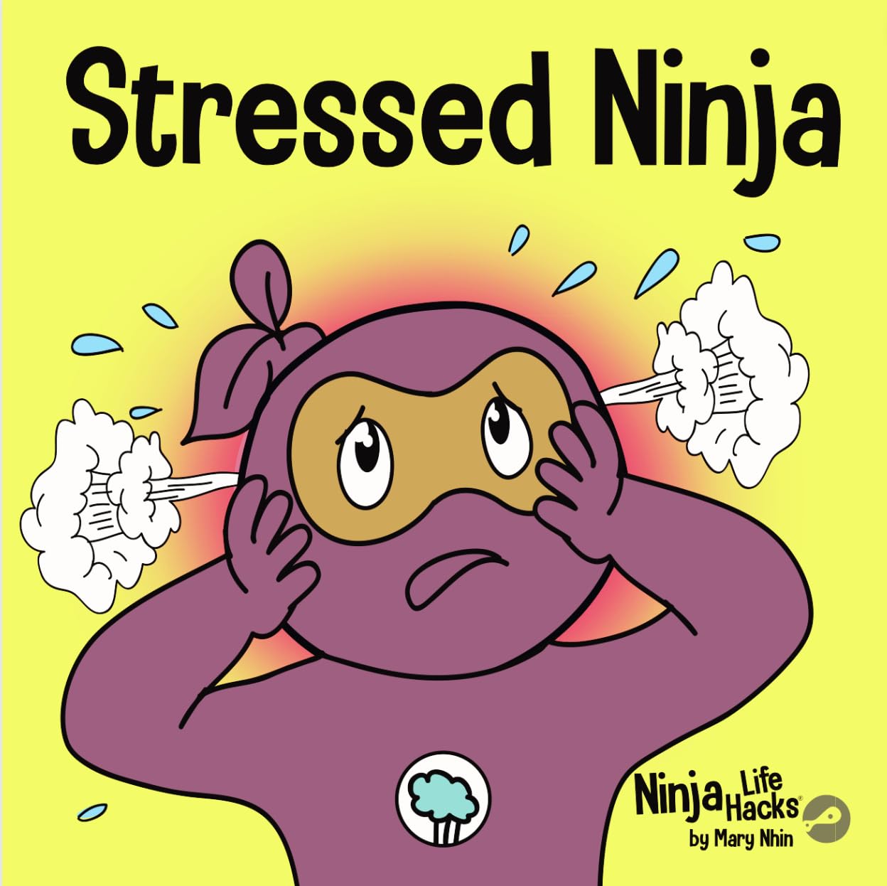Stressed Ninja: A Children’s Book for Coping Skills