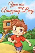 You are an Amazing Boy: A Collection of Inspiring Stories