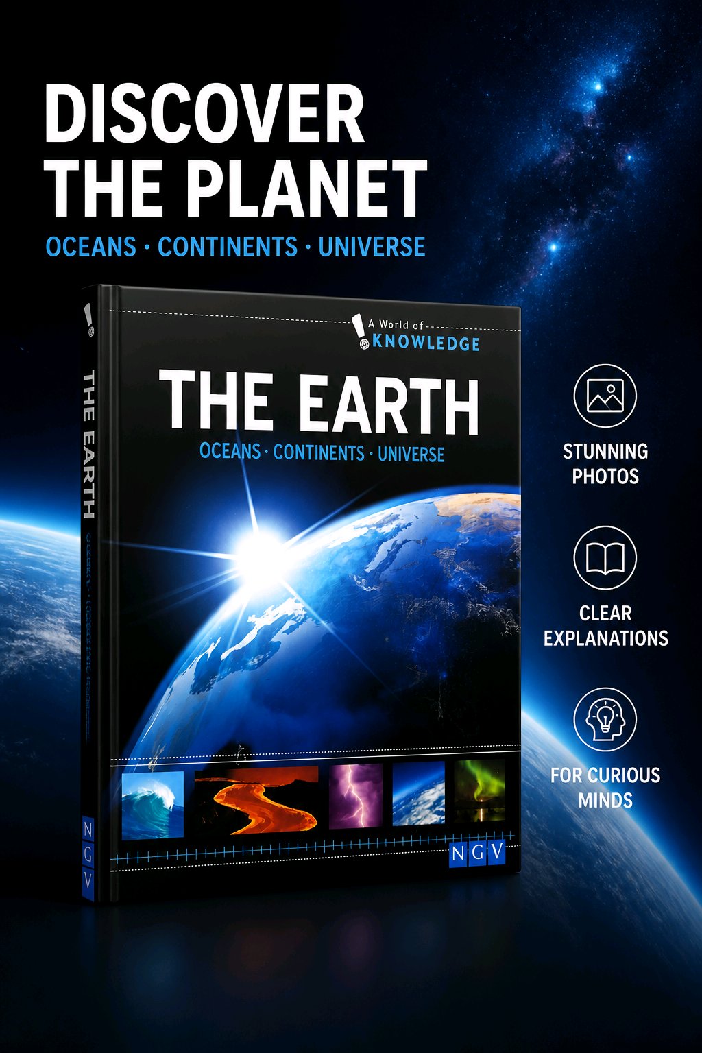The earth oceans, continents & universe